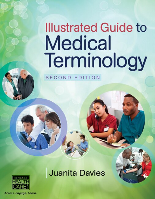 Illustrated Guide To Medical Terminology