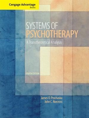 Cengage Advantage Books: Systems Of Psychotherapy: A Transtheoretical Analysis