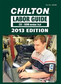 Chilton Labor Guide Manuals For Domestic And Imported Vehicles, 2013