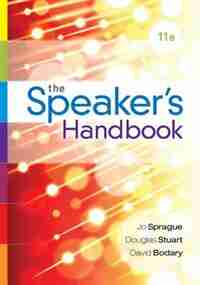 The Speaker's Handbook, Spiral Bound Version by Jo Sprague