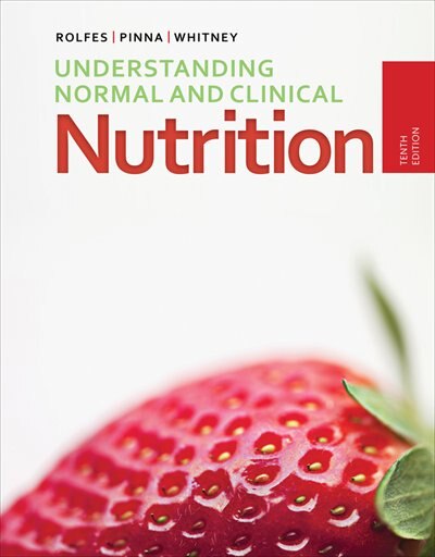 Couverture_Understanding Normal And Clinical Nutrition