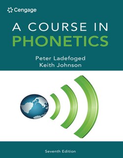 A Course In Phonetics