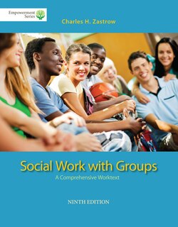 Front cover_Brooks/cole Empowerment Series: Social Work With Groups: A Comprehensive Worktext