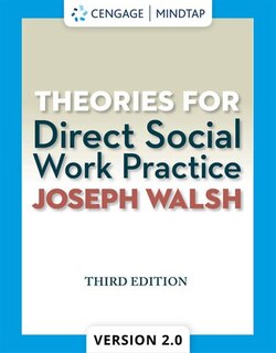 Theories For Direct Social Work Practice (with Coursemate, 1 Term (6 Months) Printed Access Card)