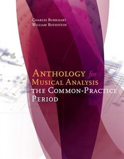 Anthology For Musical Analysis: The Common-practice Period