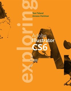 Couverture_Exploring Adobe Illustrator Creative Cloud Update (with Coursemate Printed Access Card)