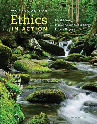 Ethics In Action (with Workbook, Dvd And Coursemate, 1 Term (6 Months) Printed Access Card)