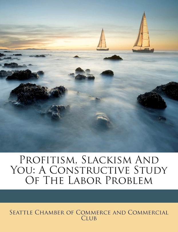 Front cover_Profitism, Slackism And You