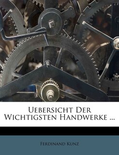 Front cover_Uebersicht Der Wichtigsten Handwerke ...