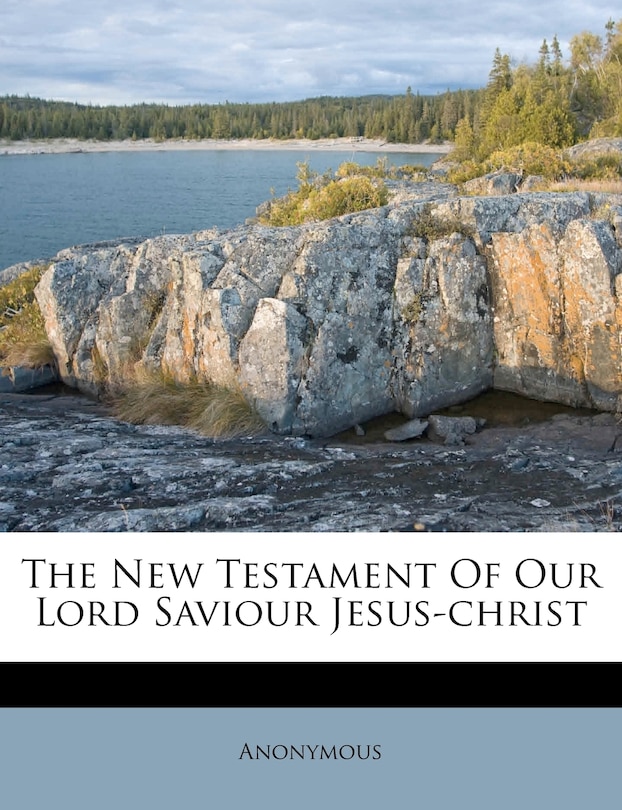 Front cover_The New Testament Of Our Lord Saviour Jesus-christ