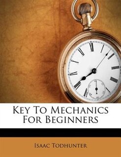 Front cover_Key To Mechanics For Beginners