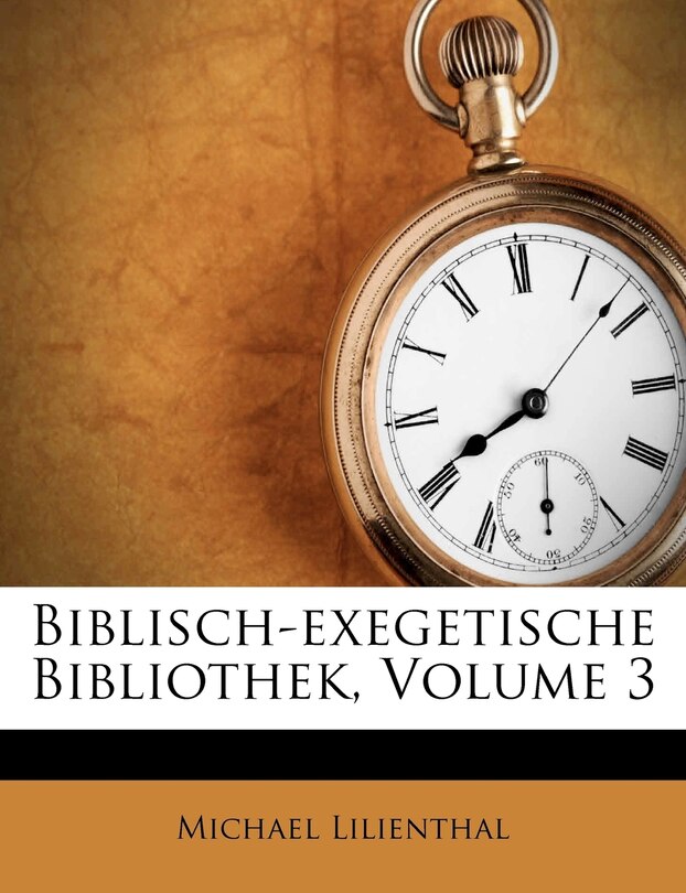 Couverture_Biblisch-exegetische Bibliothek, Volume 3