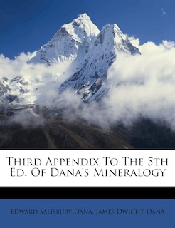 Front cover_Third Appendix To The 5th Ed. Of Dana's Mineralogy