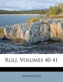 Rglj, Volumes 40-41