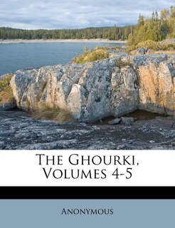 Front cover_The Ghourki, Volumes 4-5