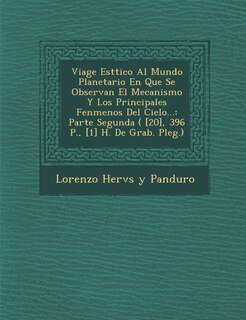 Front cover_Viage Est Tico Al Mundo Planetario En Que Se Observan El Mecanismo y Los Principales Fen Menos del Cielo...
