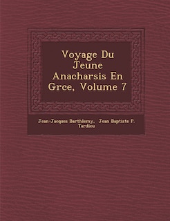 Front cover_Voyage Du Jeune Anacharsis En Gr Ce, Volume 7