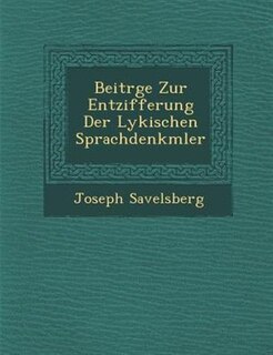 Couverture_Beitr?ge Zur Entzifferung Der Lykischen Sprachdenkm?ler