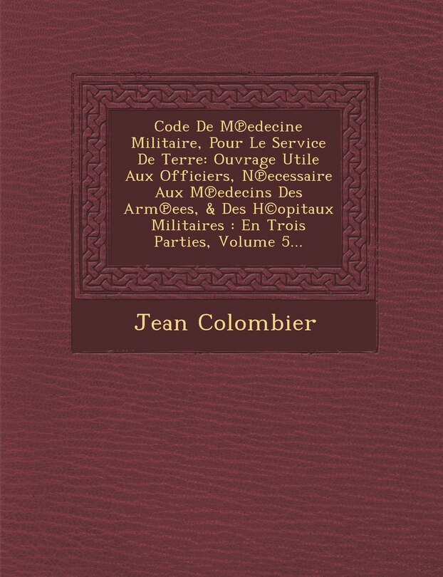 Front cover_Code de M Edecine Militaire, Pour Le Service de Terre