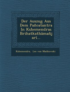 Front cover_Der Auszug Aus Dem Pancatantra in Kshemendras Brihatkathamanjari...