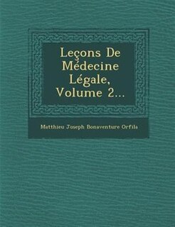 Couverture_Leçons De Médecine Légale, Volume 2...