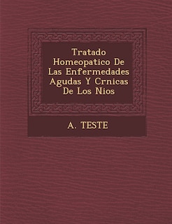 Front cover_Tratado Homeopatico De Las Enfermedades Agudas Y Cr�nicas De Los Ni�os