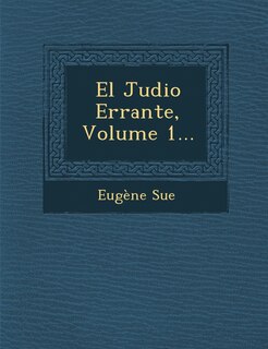 Front cover_El Judio Errante, Volume 1...