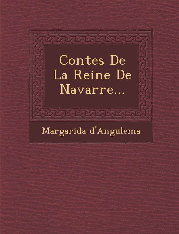 Front cover_Contes De La Reine De Navarre...