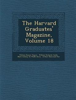 Couverture_The Harvard Graduates' Magazine, Volume 18