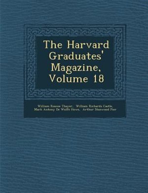 Couverture_The Harvard Graduates' Magazine, Volume 18