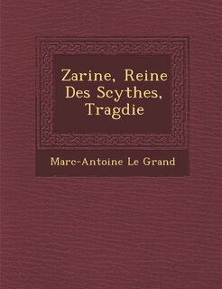Front cover_Zarine, Reine Des Scythes, Trag Die