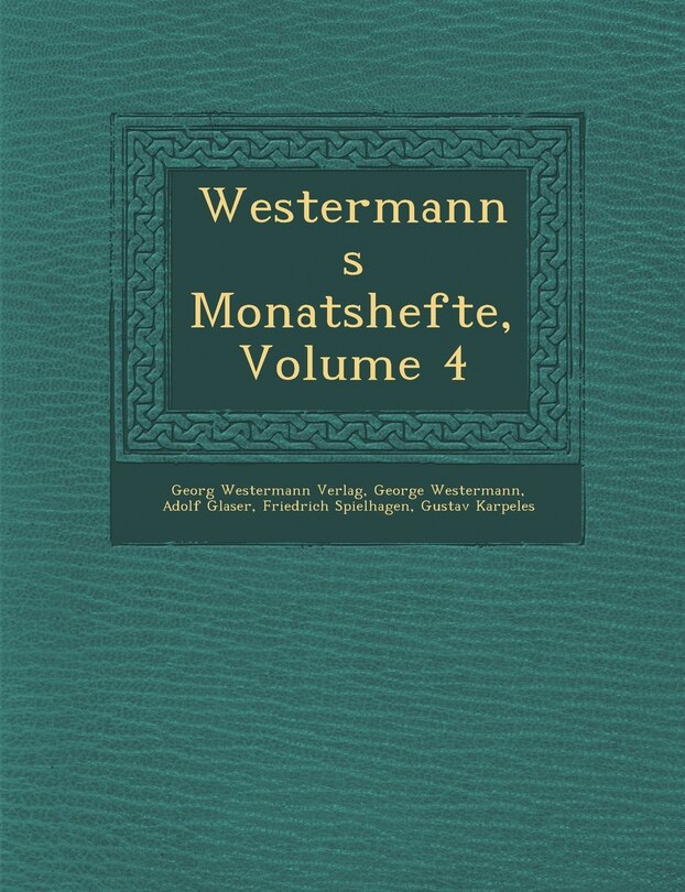 Front cover_Westermanns Monatshefte, Volume 4