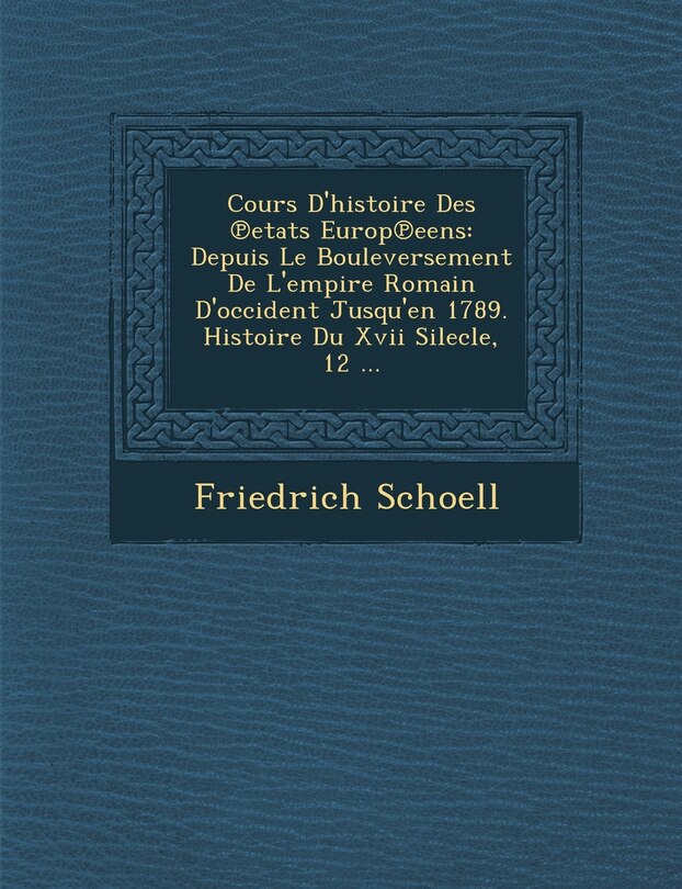 Front cover_Cours D'Histoire Des Etats Europ Eens