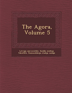 The Agora, Volume 5