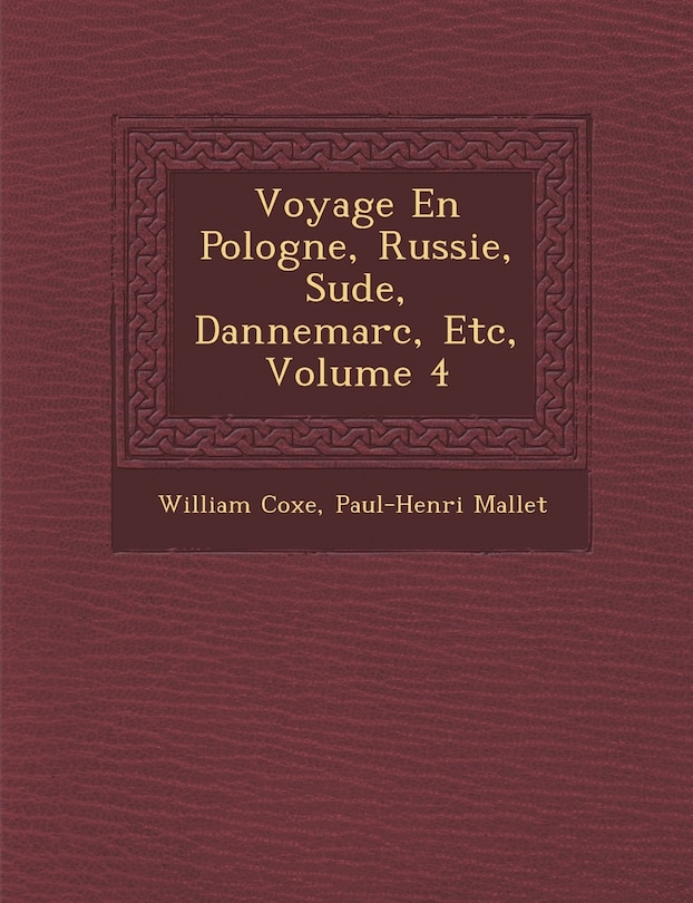Front cover_Voyage En Pologne, Russie, Su de, Dannemarc, Etc, Volume 4