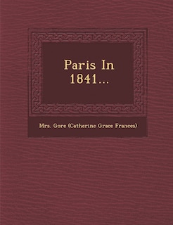 Couverture_Paris In 1841...