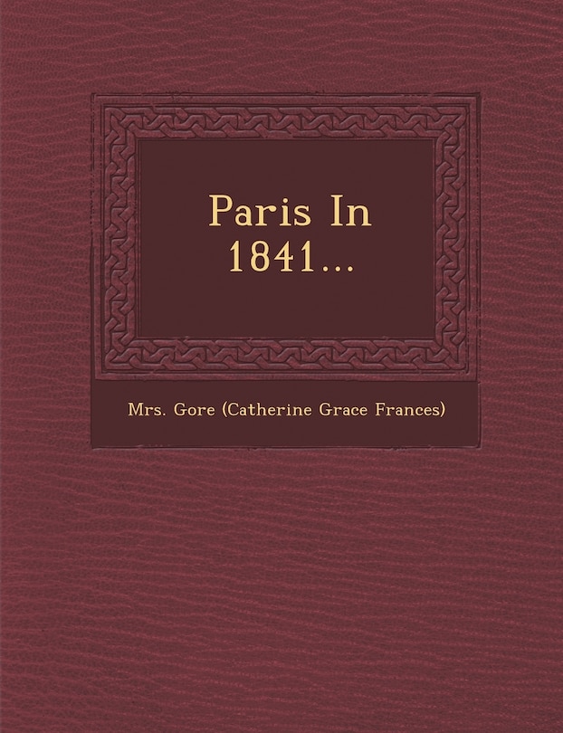 Couverture_Paris In 1841...