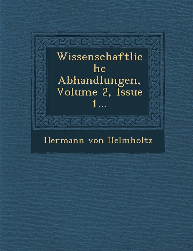 Front cover_Wissenschaftliche Abhandlungen, Volume 2, Issue 1...
