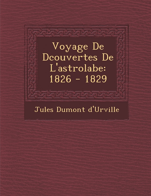 Couverture_Voyage De D�couvertes De L'astrolabe