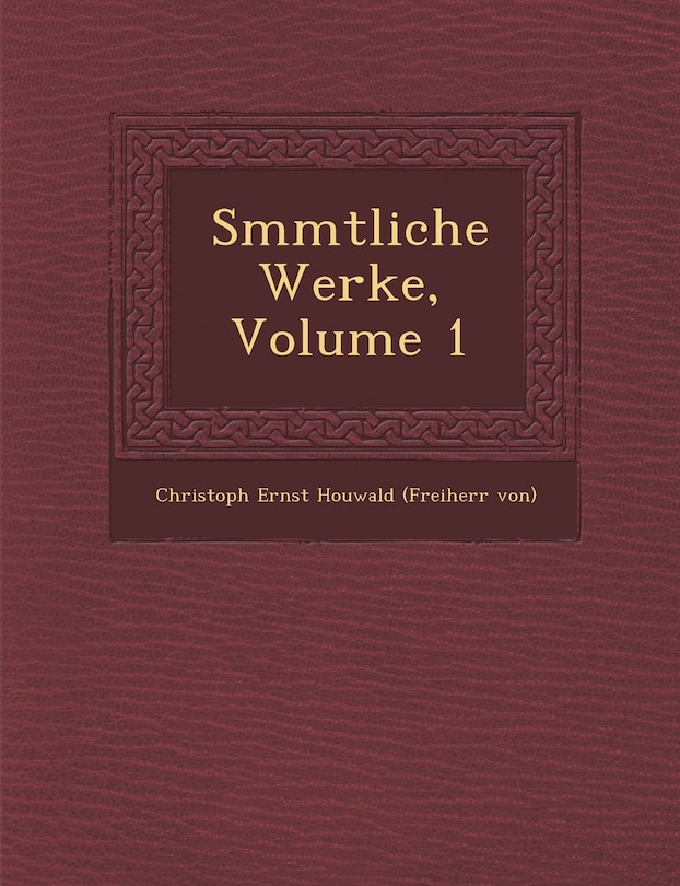 Front cover_S Mmtliche Werke, Volume 1