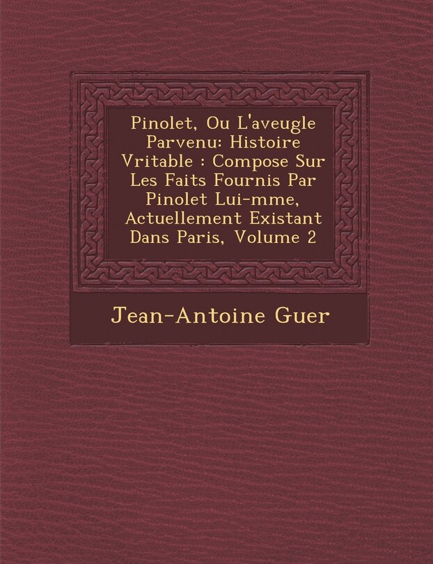 Couverture_Pinolet, Ou L'aveugle Parvenu