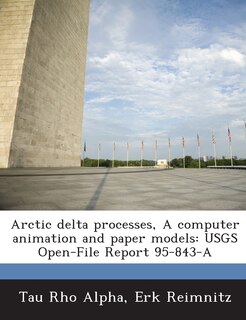 Front cover_Arctic Delta Processes, A Computer Animation And Paper Models