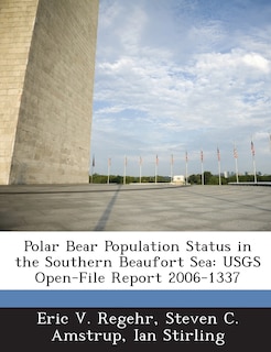 Front cover_Polar Bear Population Status In The Southern Beaufort Sea