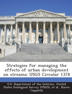 Front cover_Strategies For Managing The Effects Of Urban Development On Streams