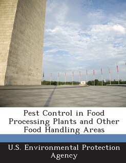 Front cover_Pest Control In Food Processing Plants And Other Food Handling Areas