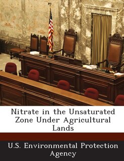 Front cover_Nitrate In The Unsaturated Zone Under Agricultural Lands