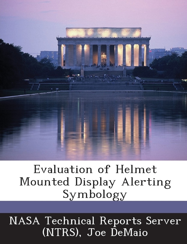 Front cover_Evaluation Of Helmet Mounted Display Alerting Symbology