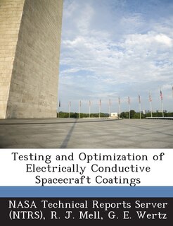 Front cover_Testing And Optimization Of Electrically Conductive Spacecraft Coatings