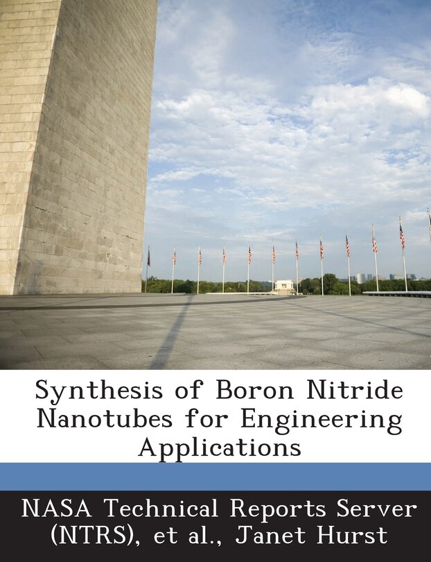 Synthesis Of Boron Nitride Nanotubes For Engineering Applications