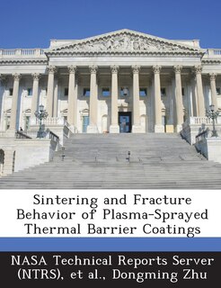 Front cover_Sintering and Fracture Behavior of Plasma-Sprayed Thermal Barrier Coatings